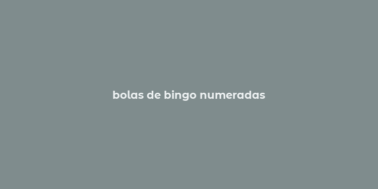 bolas de bingo numeradas