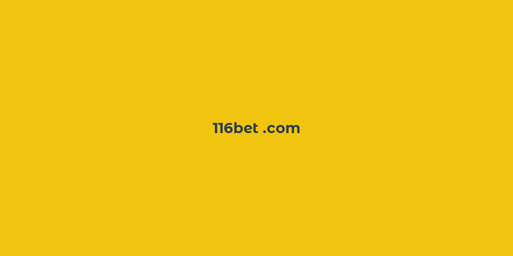 116bet .com