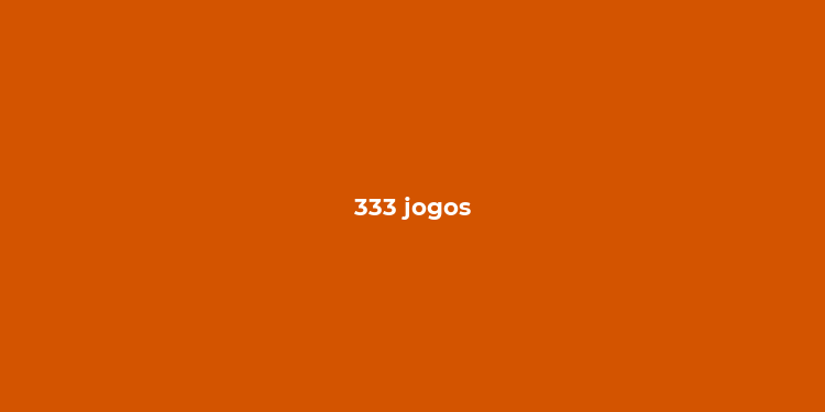 333 jogos