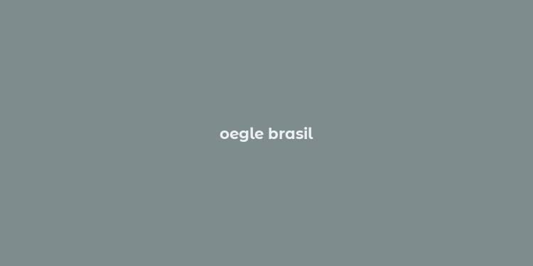 oegle brasil