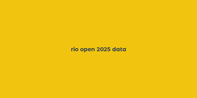 rio open 2025 data