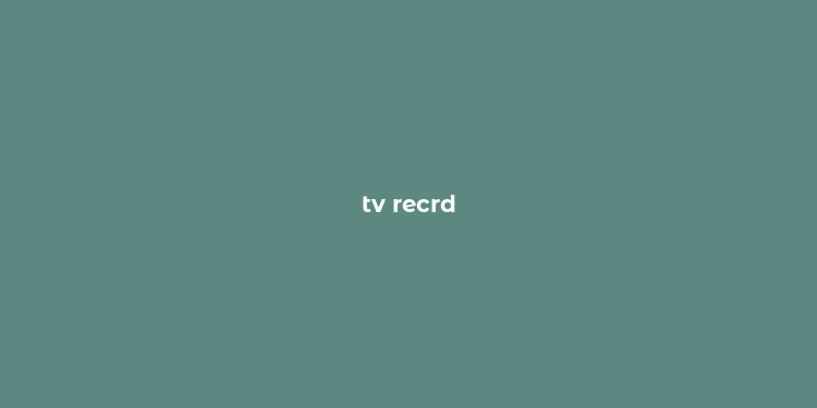 tv recrd