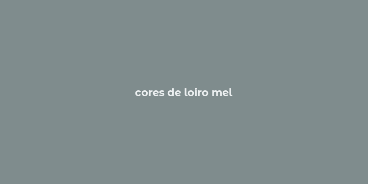 cores de loiro mel