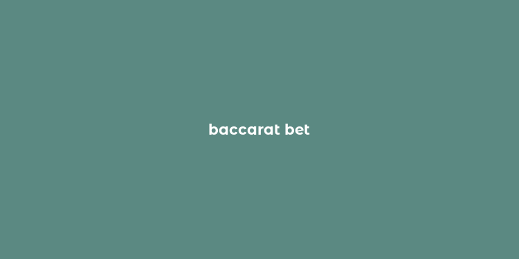 baccarat bet