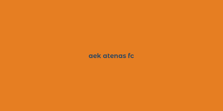 aek atenas fc