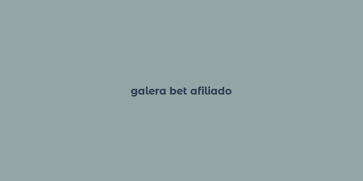 galera bet afiliado