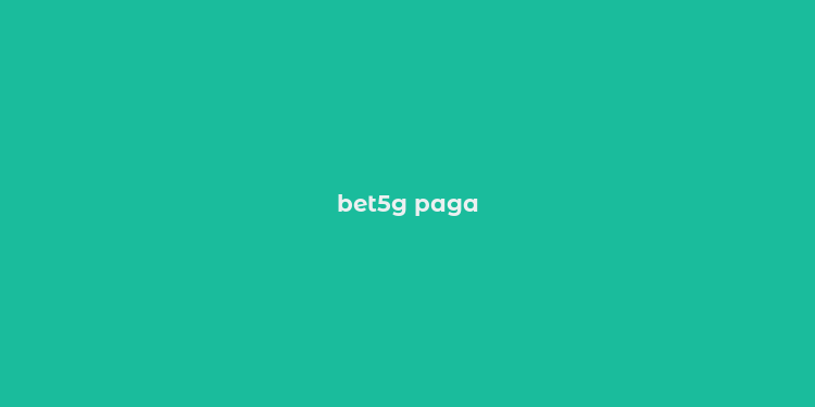 bet5g paga