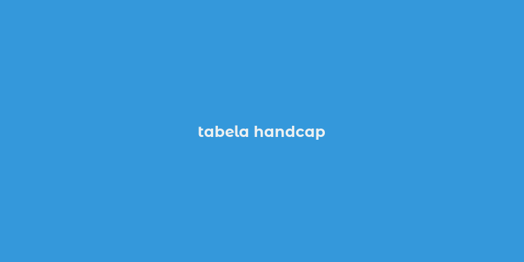 tabela handcap