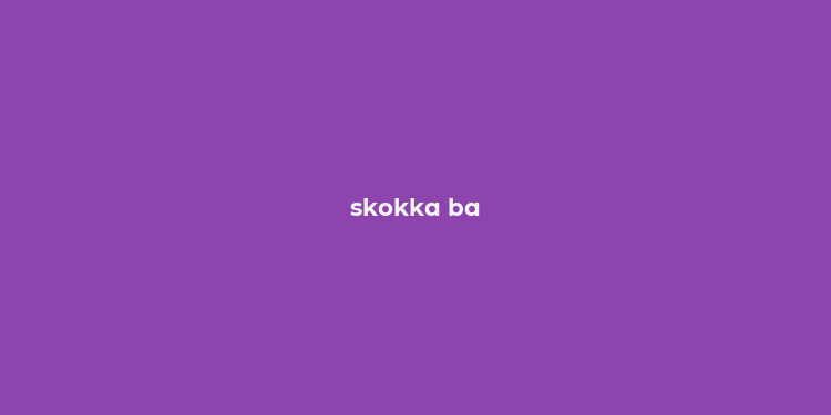 skokka ba