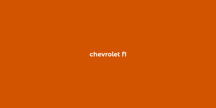 chevrolet f1