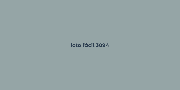 loto fácil 3094