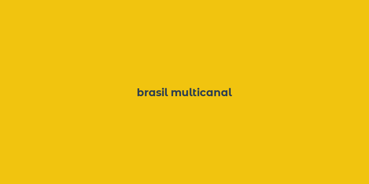 brasil multicanal