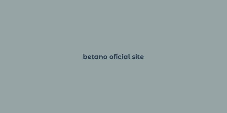 betano oficial site