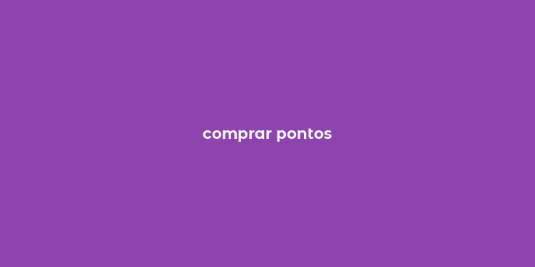 comprar pontos