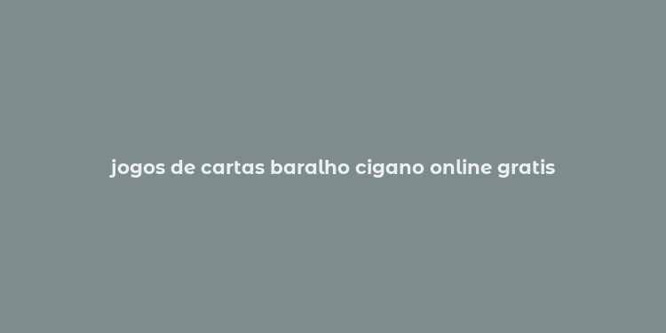 jogos de cartas baralho cigano online gratis