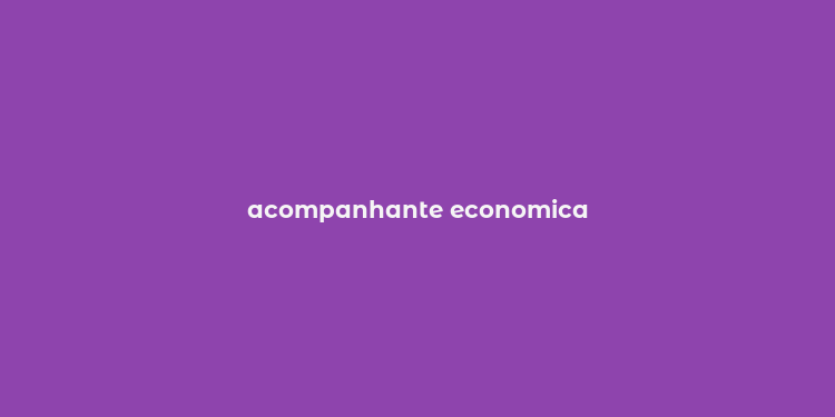 acompanhante economica