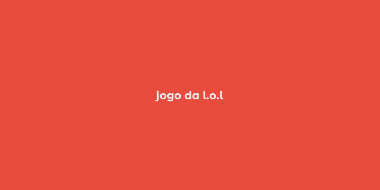 jogo da l.o.l