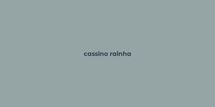 cassino rainha