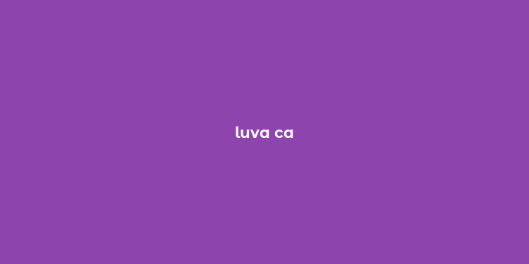 luva ca