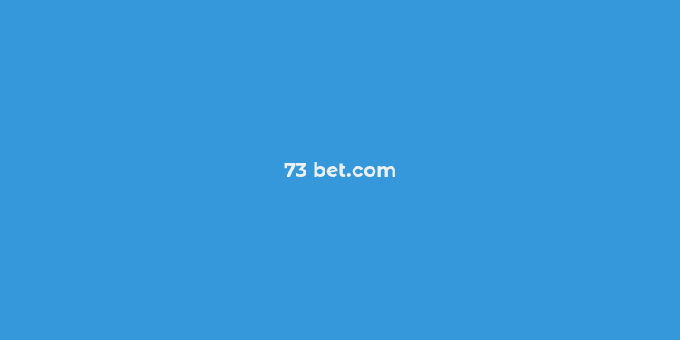 73 bet.com