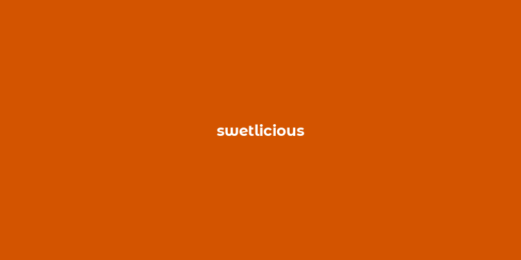 swetlicious