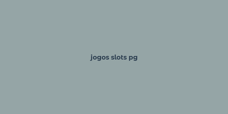 jogos slots pg