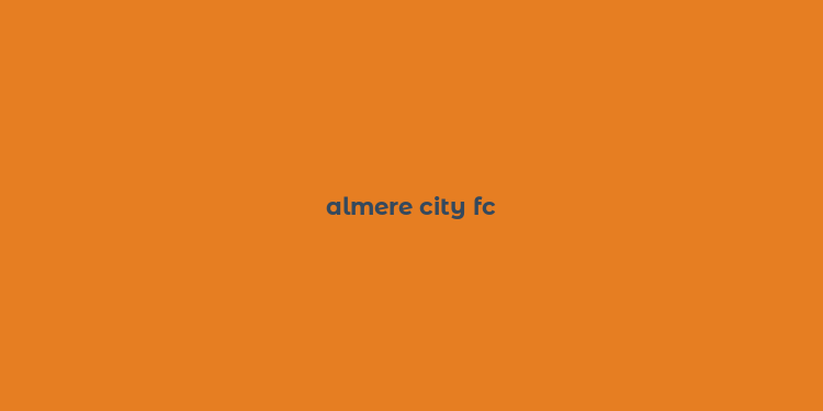 almere city fc