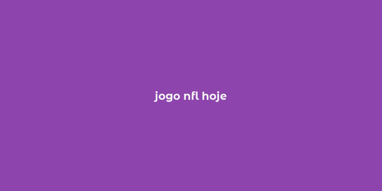 jogo nfl hoje