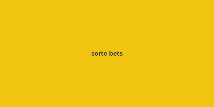 sorte bets