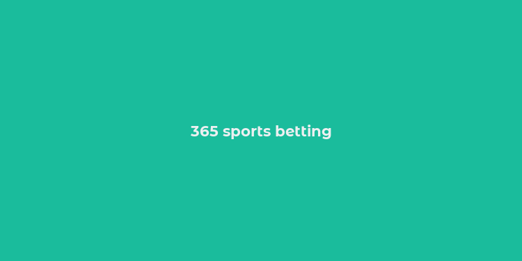 365 sports betting