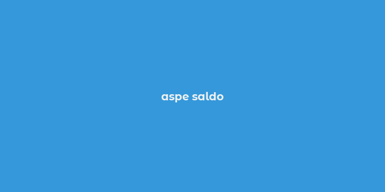 aspe saldo