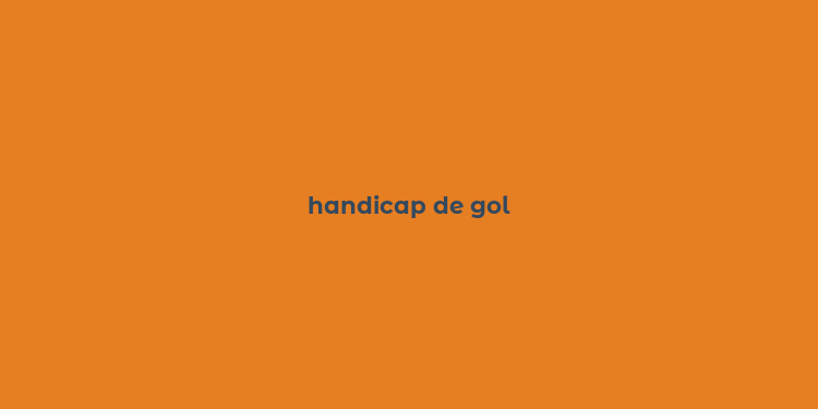 handicap de gol