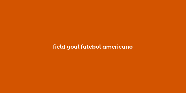 field goal futebol americano