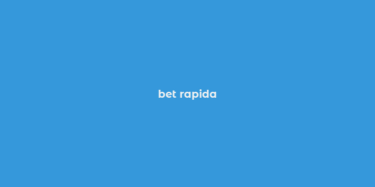 bet rapida