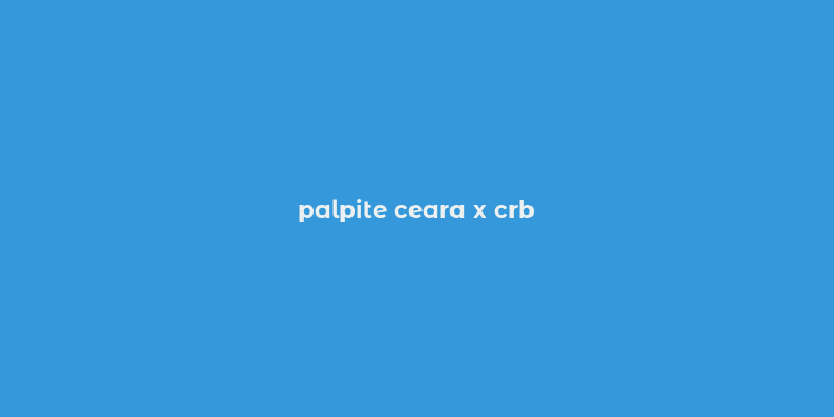 palpite ceara x crb