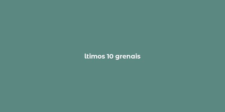 ltimos 10 grenais