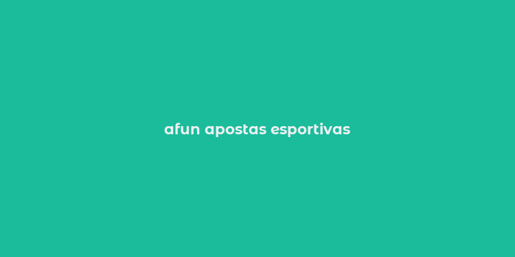 afun apostas esportivas