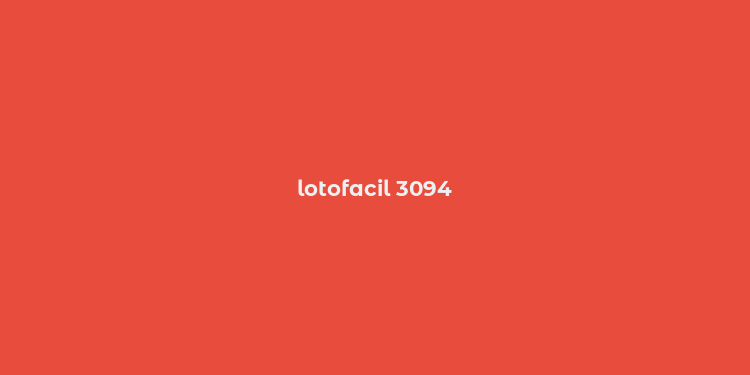 lotofacil 3094