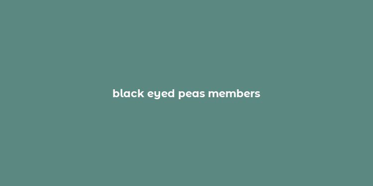 black eyed peas members