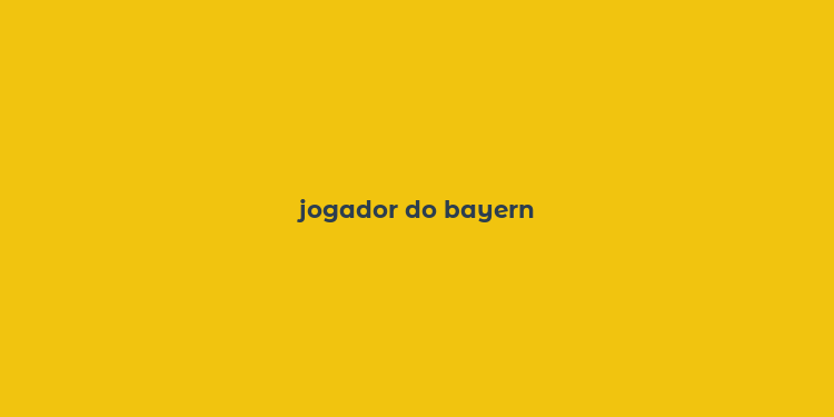 jogador do bayern