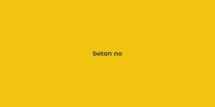 betan no