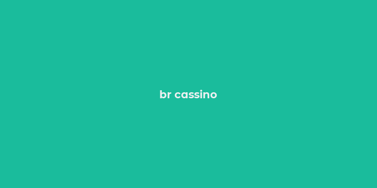 br cassino