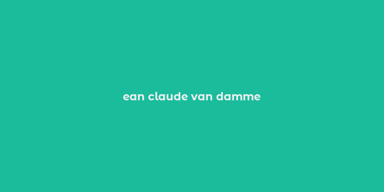 ean claude van damme