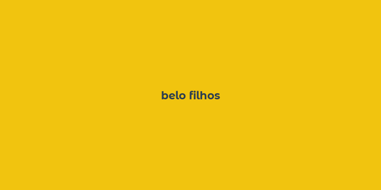 belo filhos