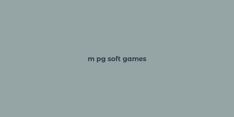 m pg soft games