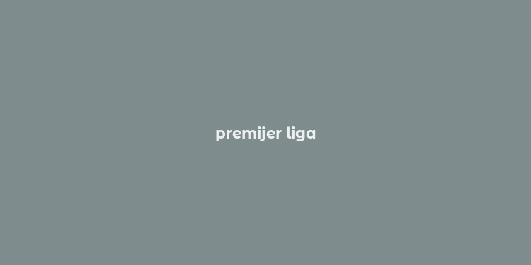 premijer liga