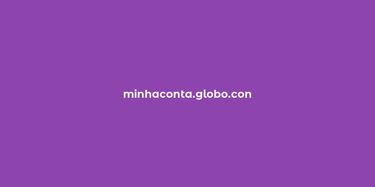 minhaconta.globo.con