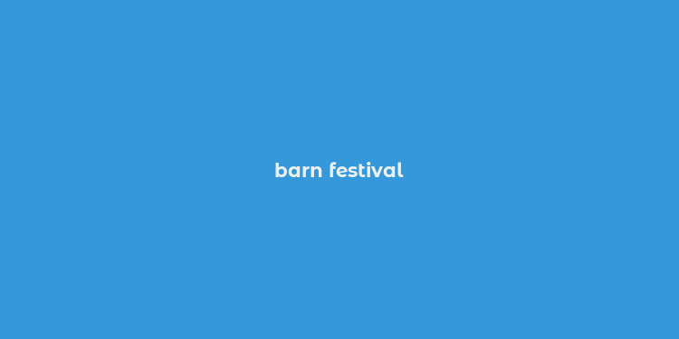 barn festival