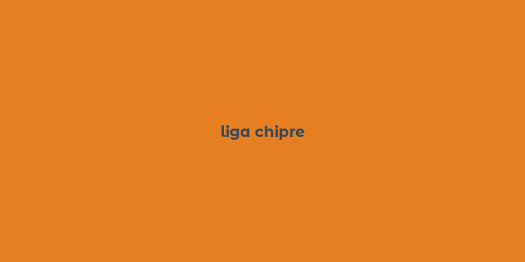 liga chipre