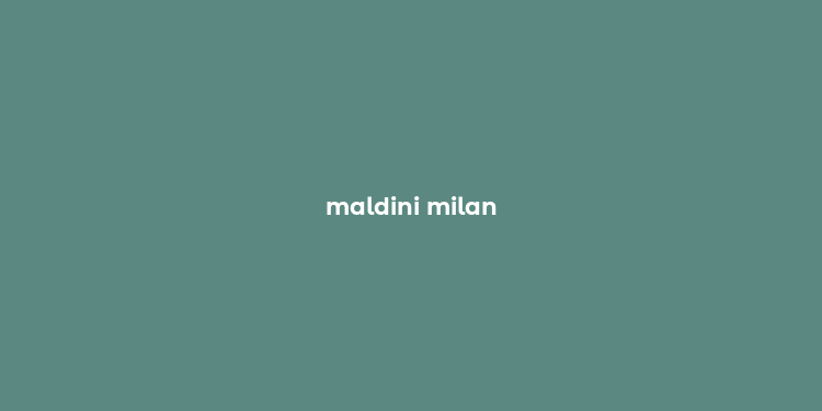 maldini milan